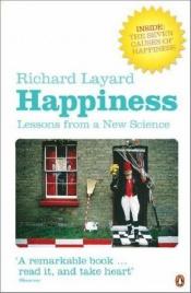 book cover of Felicita: la nuova scienza del benessere comune by Richard Layard