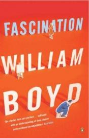book cover of Fascination by William Boyd