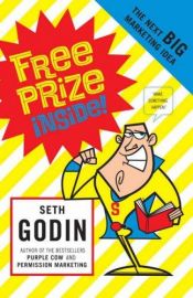 book cover of Free Prize Inside by Seth Godin