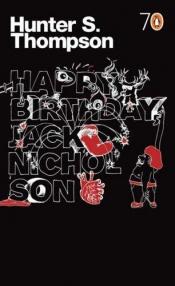 book cover of Happy birthday, Jack Nicholson by Гантер Томпсон