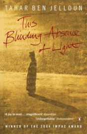 book cover of This Blinding Absence of Light - Arabic Translation by Tahar Ben Jelloun