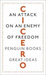book cover of Attach on an Enemy of Freedom by Marcus Tullius Cicero