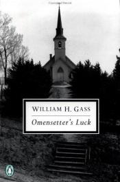 book cover of Omensetter's Luck by William Gass