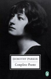 book cover of Complete Poems of Dorothy Parker by Dorothy Parker
