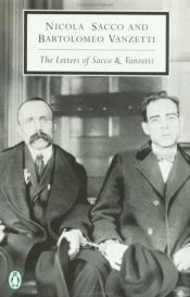 book cover of The Letters of Sacco and Vanzetti by Nicola Sacco