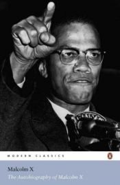 book cover of The Autobiography of Malcolm X by Alex Haley|Attallah Shabazz|Malcolm X
