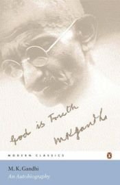 book cover of An autobiography by Магатма Ганді