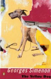 book cover of Il Cane Giallo by Georges Simenon