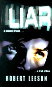 book cover of Liar (Puffin Teenage Fiction) by Robert Leeson
