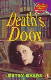 book cover of Death's Door (Herculeah Jones Mystery) by Betsy Byars