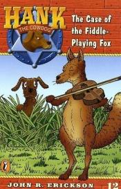 book cover of The fiddle-playing fox by John R. Erickson