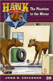 book cover of The phantom in the mirror by John R. Erickson