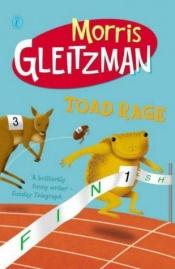book cover of Toad Rage by Morris Gleitzman