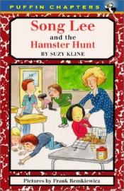 book cover of Song Lee and the Hamster Hunt reissue by Suzy Kline