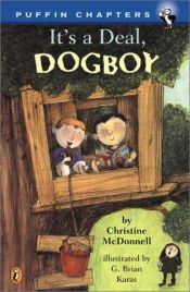 book cover of It's a Deal, DogBoy by Christine McDonnell