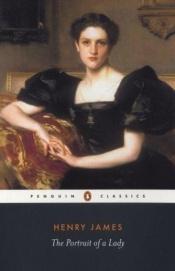 book cover of The Portrait of a Lady (The Harvard Classics Shelf of Fiction, Volume 11) by هنري جيمس