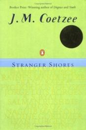 book cover of Stranger shores by J.M. Coetzee