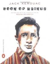 book cover of Le Livre des haïkus by Jack Kerouac