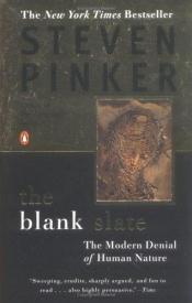 book cover of The Blank Slate: The Modern Denial of Human Nature by Στίβεν Πίνκερ