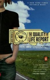 book cover of The quality of life report by Meghan Daum