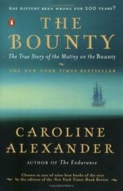 book cover of O motim no Bounty by Caroline Alexander