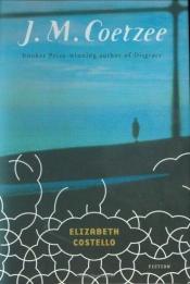 book cover of Elizabeth Costello by Джон Максвел Кутзее