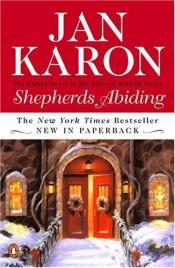 book cover of Shepherds Abiding by Jan Karon