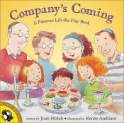 book cover of Company's Coming: A Passover Lift-the-flap Book by Joan Holub