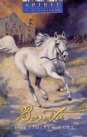 book cover of Spirit of the West 1: Bonita (Spirit of the Cimarron) by Kathleen Duey