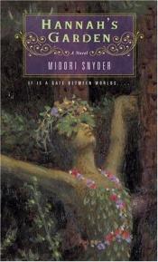 book cover of Hannah's garden by Midori Snyder
