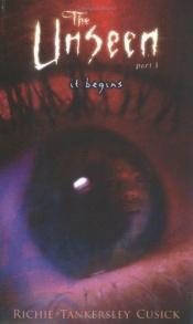 book cover of It begins by Richie Tankersly Cusick, Benjamin Knight und Barbara Steiner