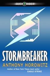 book cover of Stormbreaker by 安東尼·霍洛維茨
