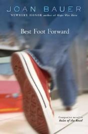 book cover of Best Foot Forward by Joan Bauer