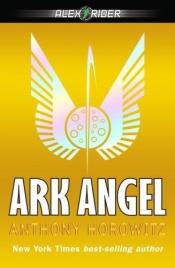 book cover of Ark Angel by Антъни Хоровиц