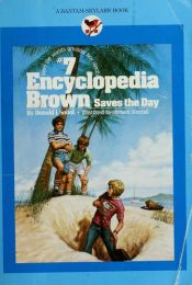 book cover of Encyclopedia Brown #?? - Encyclopedia Brown Saves the Day by Donald J. Sobol