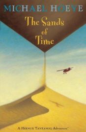 book cover of The Sands Of Time (Hermux Tantamoq) (2) by Michael Hoeye