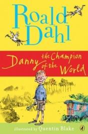 book cover of Danny the Champion of the World by Roald Dahl