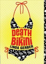book cover of Death by Bikini by Linda Gerber