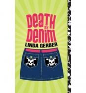 book cover of Death by denim by Linda Gerber