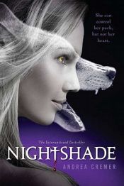 book cover of Nightshade: Nightshade (Book 1) by Andrea Cremer