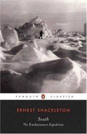 book cover of South: The "Endurance" Expedition by Ernests Šekltons