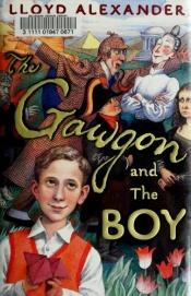 book cover of The Gawgon and the Boy by לויד אלכסנדר