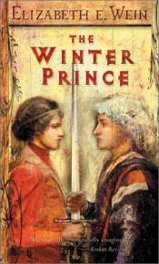 book cover of The Winter Prince by Elizabeth E. Wein