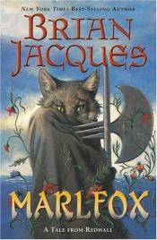 book cover of Marlfox by Brian Jacques