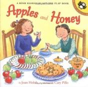 book cover of Apples and Honey: A Rosh Hashanah Book by Joan Holub