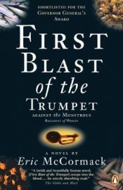 book cover of First Blast of the Trumpet Against the Monsterous Regiment of Women by Eric McCormack