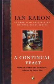 book cover of A Continual Feast by Jan Karon