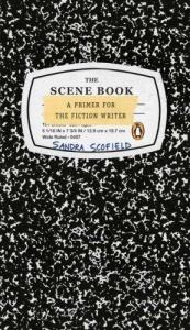 book cover of The Scene Book by Sandra Scofield