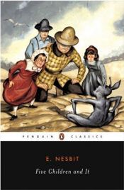 book cover of Five Children and It by E. Nesbit