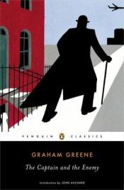 book cover of Kapteinen og fienden by Graham Greene